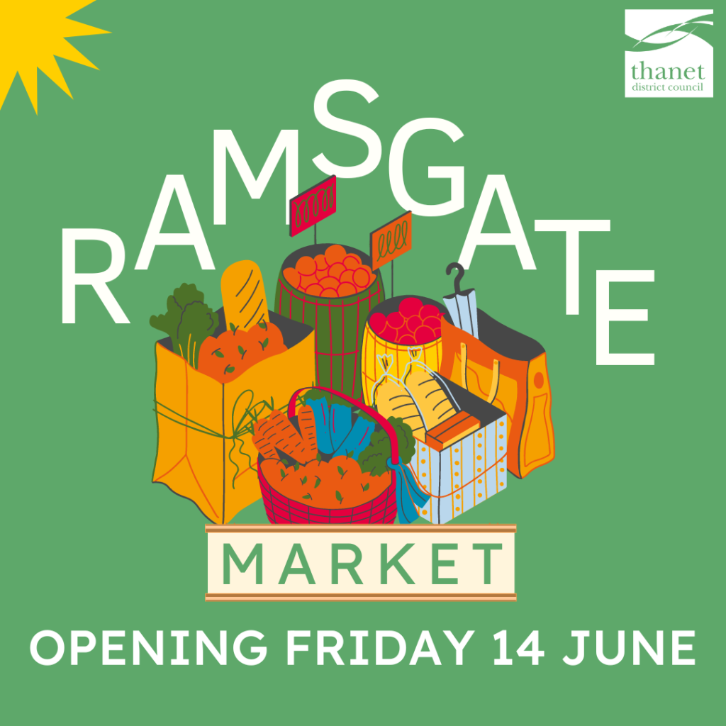 New Ramsgate Market launches on Friday 14 June - Thanet