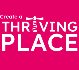 Create a thriving place