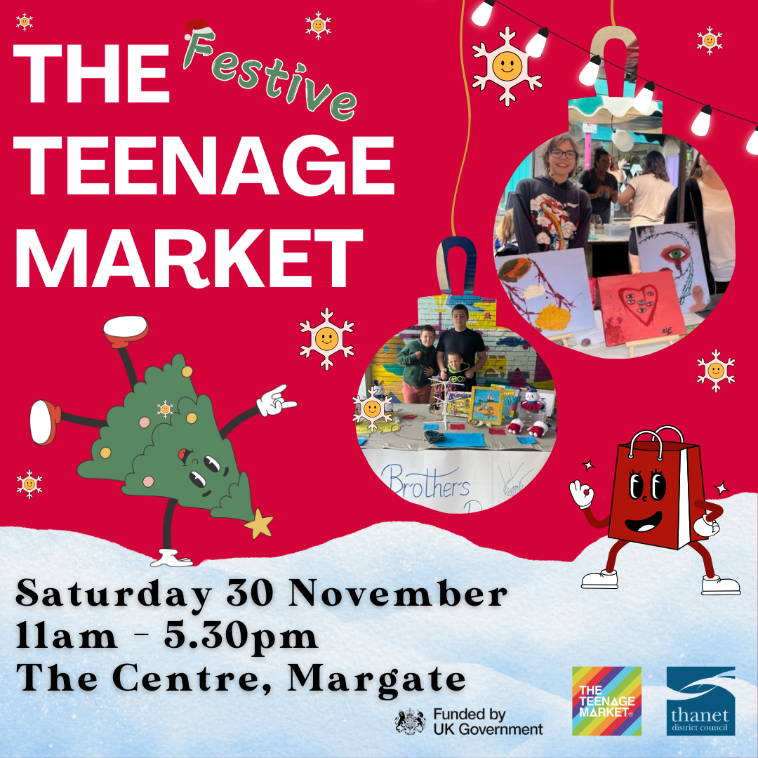 The Teenage Market returns with a festive twist! - Thanet